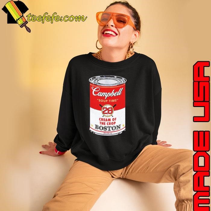 Campbell baseball soup can cream of the crop Boston Sweatshirt
