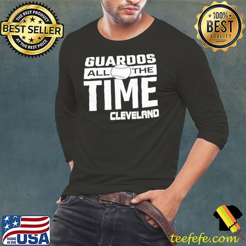 Cleveland Guardians all the time Long Sleeve Tee
