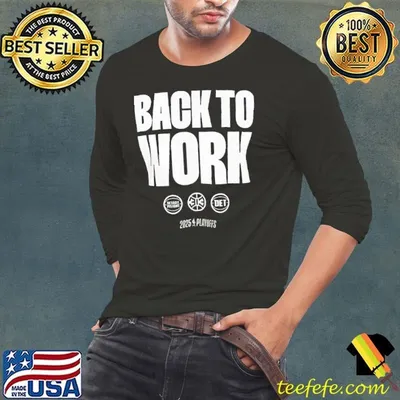 Detroit Pistons 2025 NBA Playoffs back to work shirt
