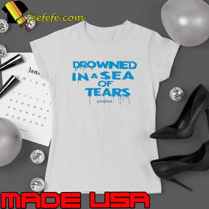 Drowned in a sea of tears Ladies tee