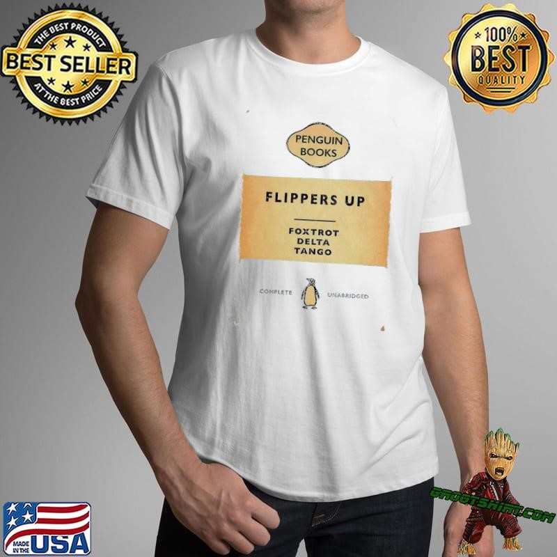 Flippers up penguin books foxtrot delta tango complete unabridged Unisex
