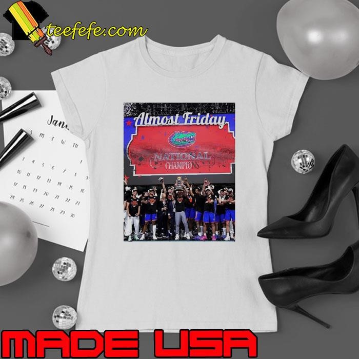 Florida Gators Championship Almost Friday Ladies tee