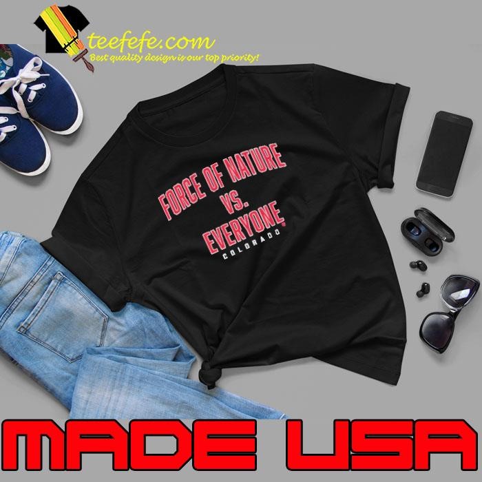 Force Of Nature Vs. Everyone Colorado Avalanche Unisex