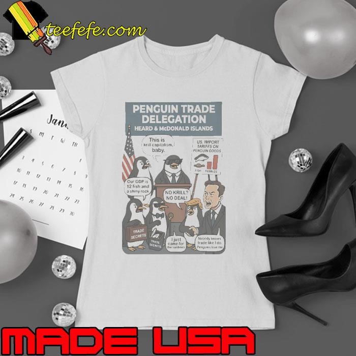 Heard Island Penguins Against Tariffs Ladies tee