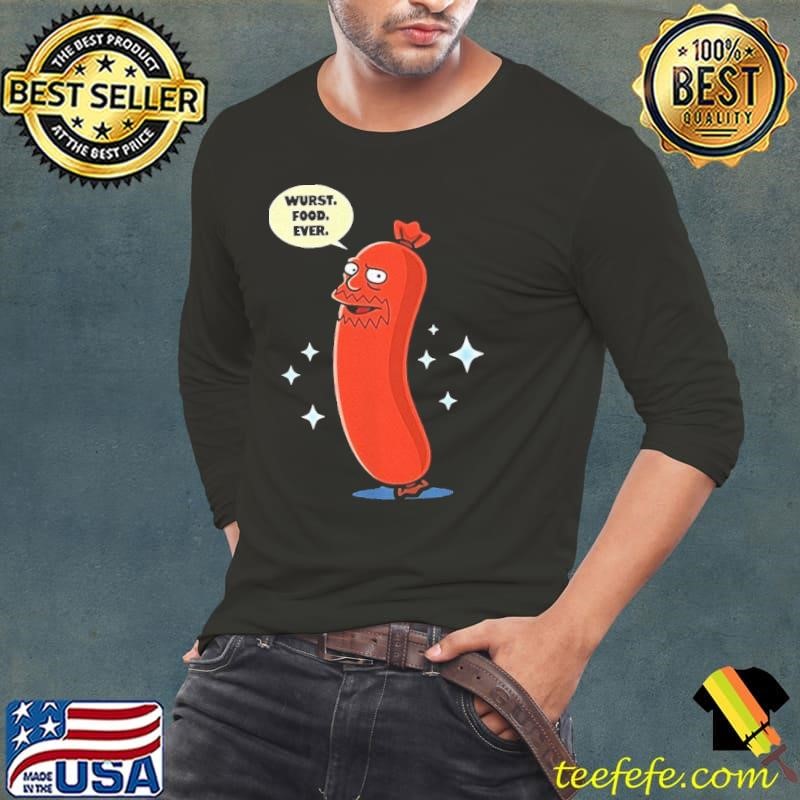 Hot Dog wurst food ever Long Sleeve Tee