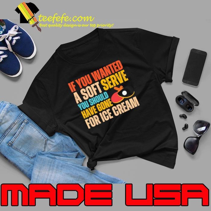 If You Wanted A Soft Serve Ping Pong Table Tennis Unisex