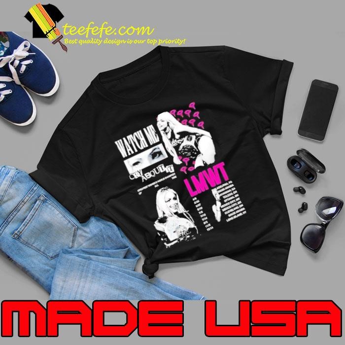 Liv Morgan Watch me Cry about it LMWT shirt
