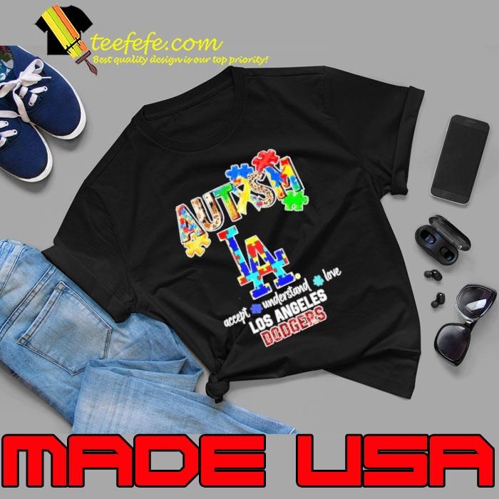 Los Angeles Dodgers Autism accept understand love shirt
