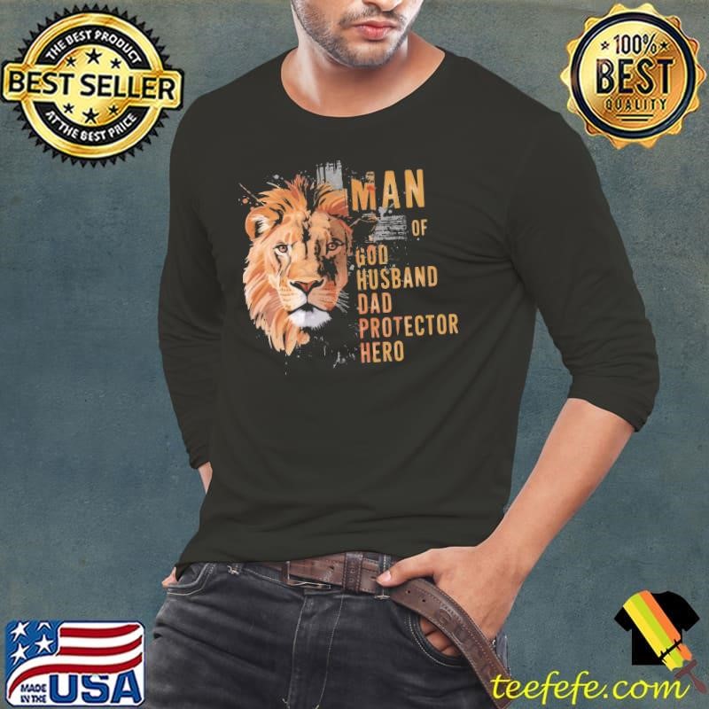 Man of God Husband Dad Protector Hero Lion shirt
