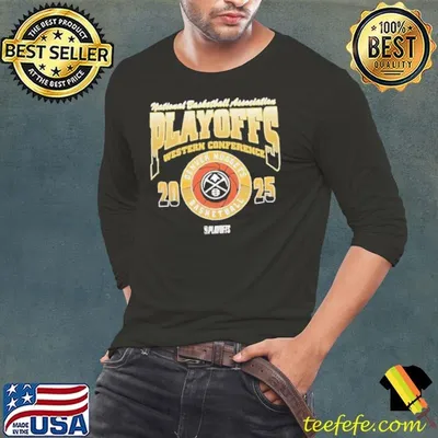 National Basketball Association Playoffs Western Conference Denver Nuggets Basketball Playoffs 2025 shirt