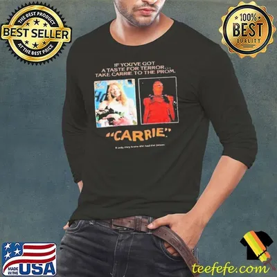 Pedro Pascal Carrie If You're Got A Taste Terror Take Carrie shirt