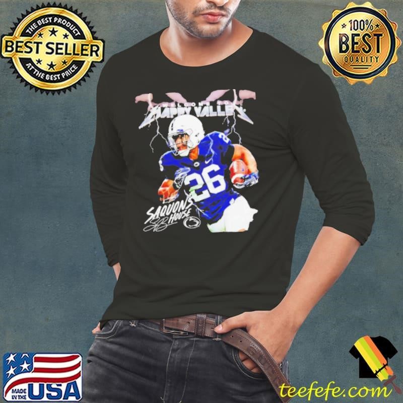 Penn State Nittany Lions Saquon Barkley house welcome to Happy Valley signature shirt