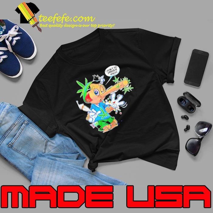 Pinocchio I don’t do drugs honest Unisex