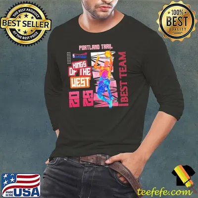 Portland Trail Blazers Playoffs 2025 king of the West best team shirt