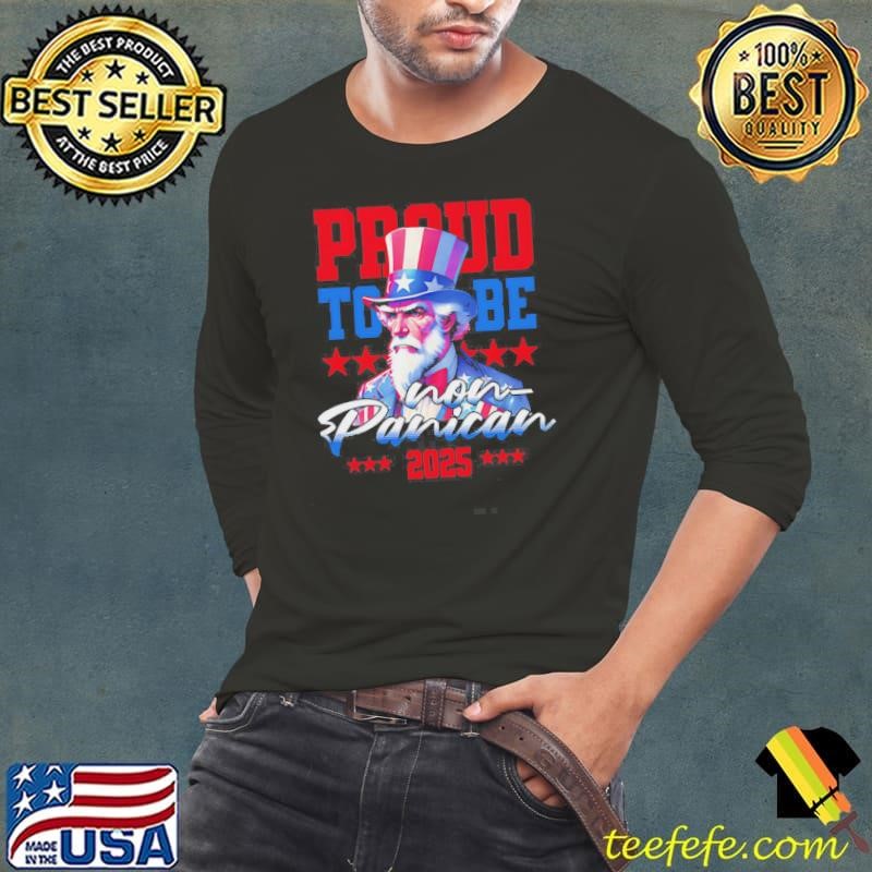 Proud To Be Non-Panican 2025 Long Sleeve Tee
