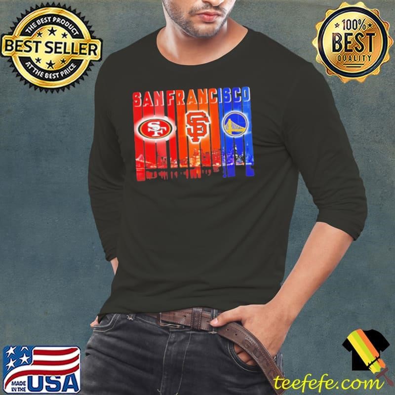 San Francisco 49ers x San Francisco Giants x Golden State Warriors night city shirt