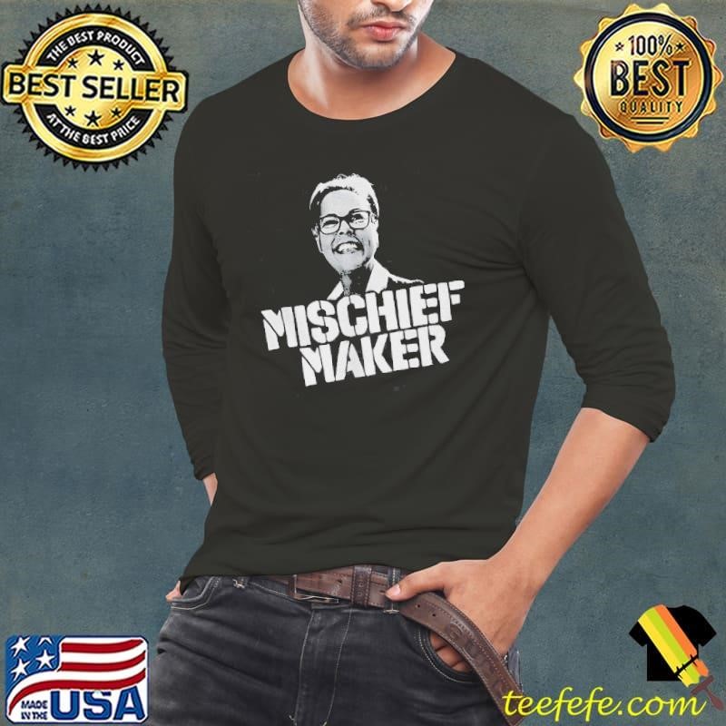 Tamara Lich Mischief Maker Shirt
