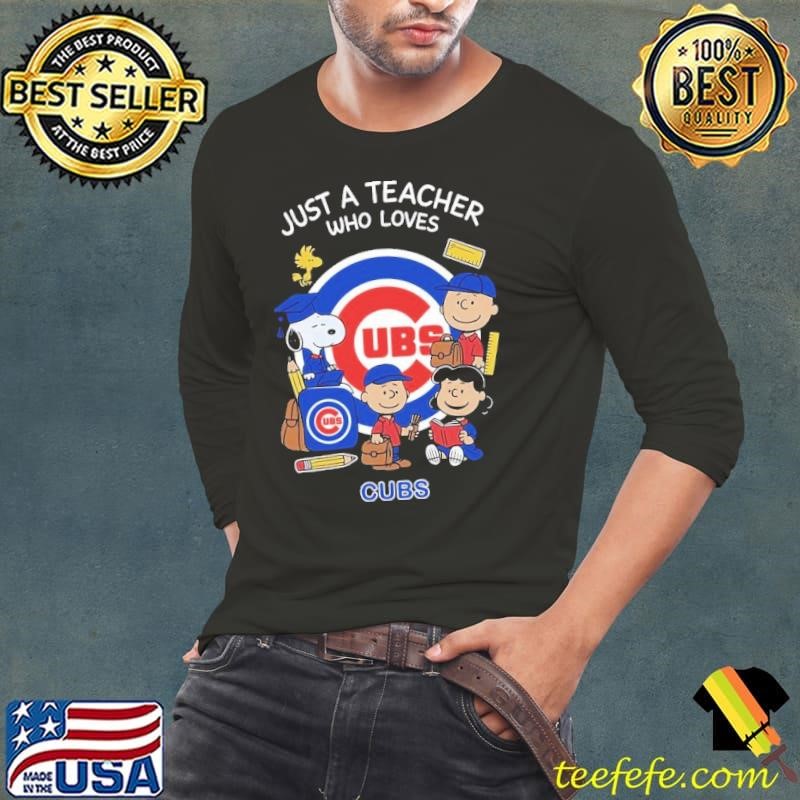 The Peanuts just a teacher who love Chicago Cubs shirt