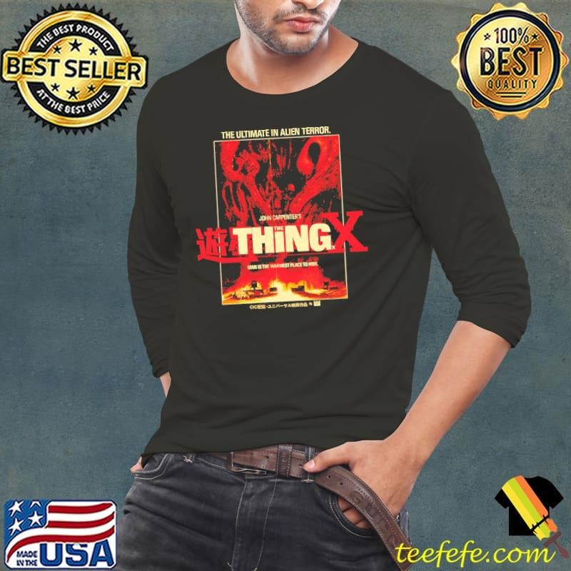 The Ultimate in Alien Terror The Thing X poster shirt