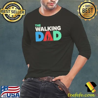 The Walking Dad Fishing Shirt