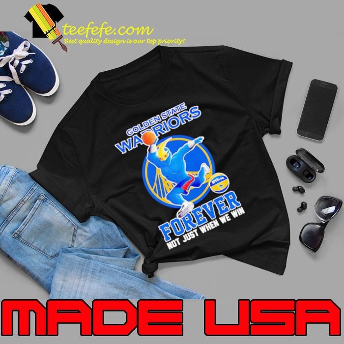Thunder mascot Golden State Warriors forever not just when we win Unisex