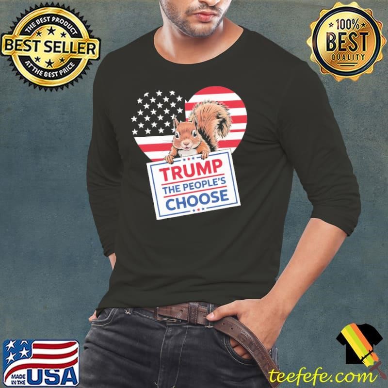 Trump The People s Choose Stars Heart American Flag Shirt