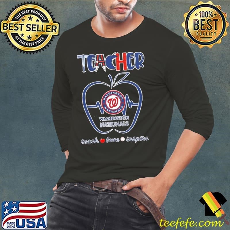 Washington Nationals teacher apple teach love inspire Long Sleeve Tee