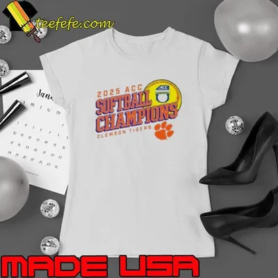 2025 Clemson Tigers ACC Softball Conference Tournament Champions shirt