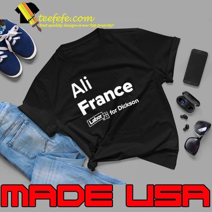 Ali France labor for Dickson Unisex