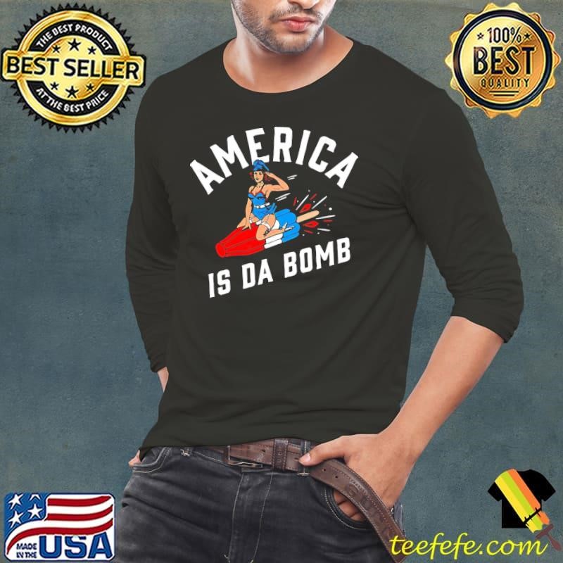 America is Da Bomb girl shirt