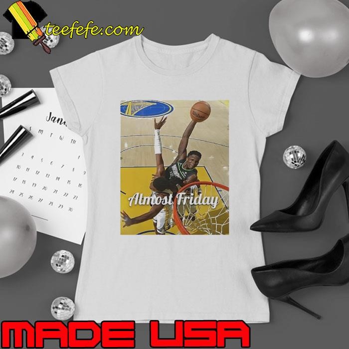 Anthony Edwards Minnesota Timberwolves Almost Friday poster Ladies tee
