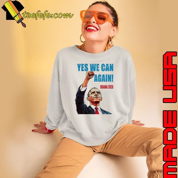Barack Obama for president yes we can again Obama 2028 shirt
