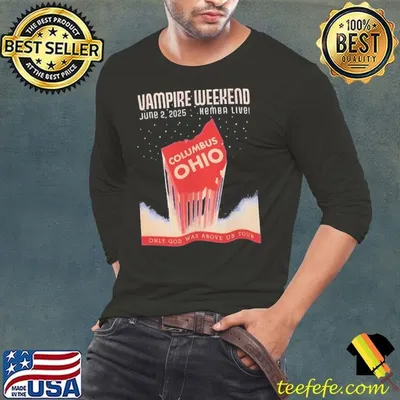 Campire weekend Clumbus Ohio only God was above us tour 2025 shirt