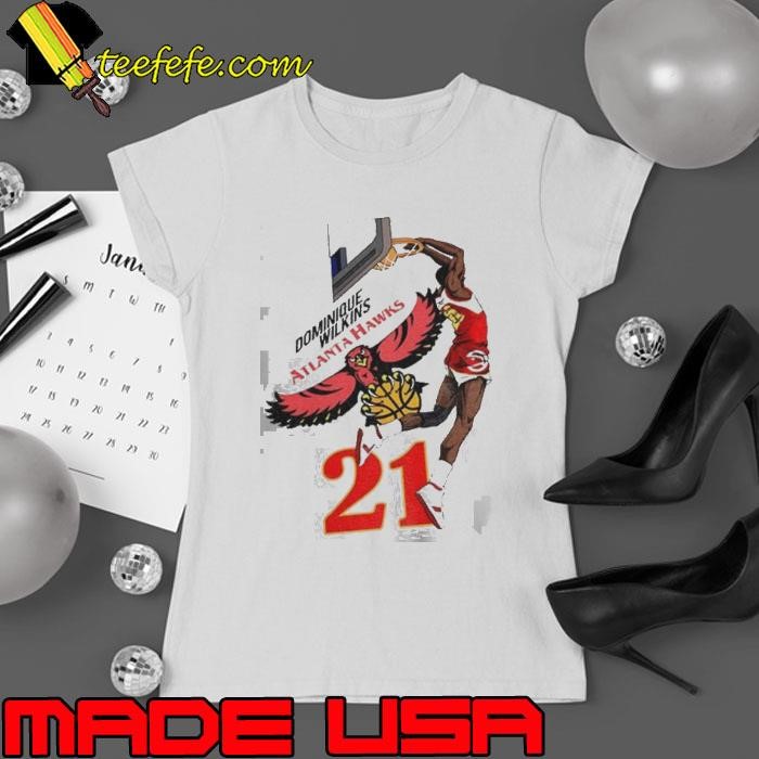 Dominique Wilkins 21 Atlanta Hawks NBA Player Basketball Ladies tee