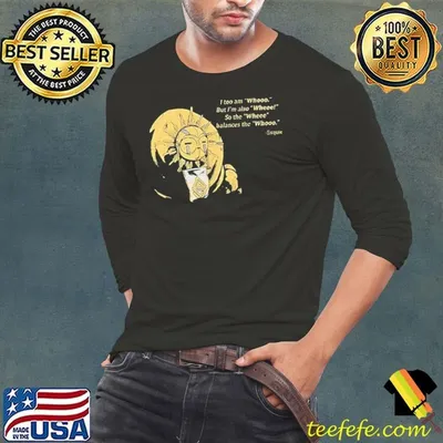 Esquie I too am whooo but I’m also wheee so the wheee balances the whooo shirt