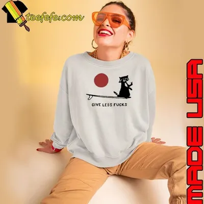 Give Less Fuck shirt