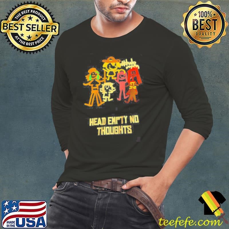 Head Empty No Thoughts cartoon shirt