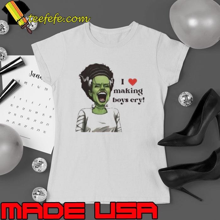 I love making boys cry Ladies tee