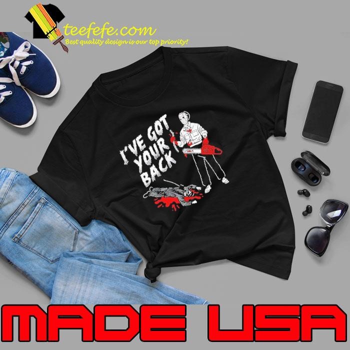 Jason Voorhees I’ve got your back shirt