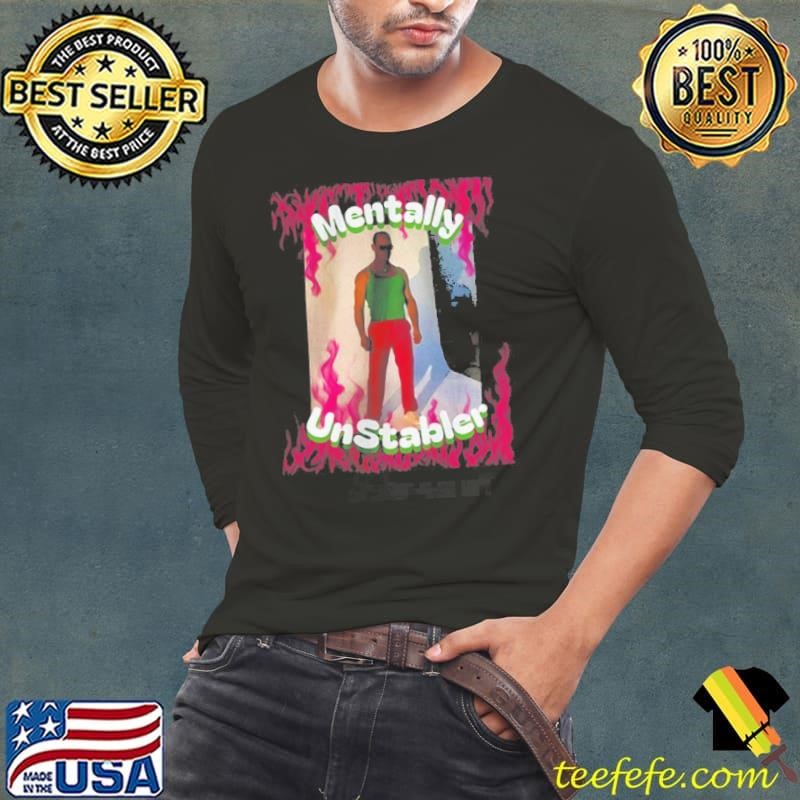 Mentally unstabler Long Sleeve Tee