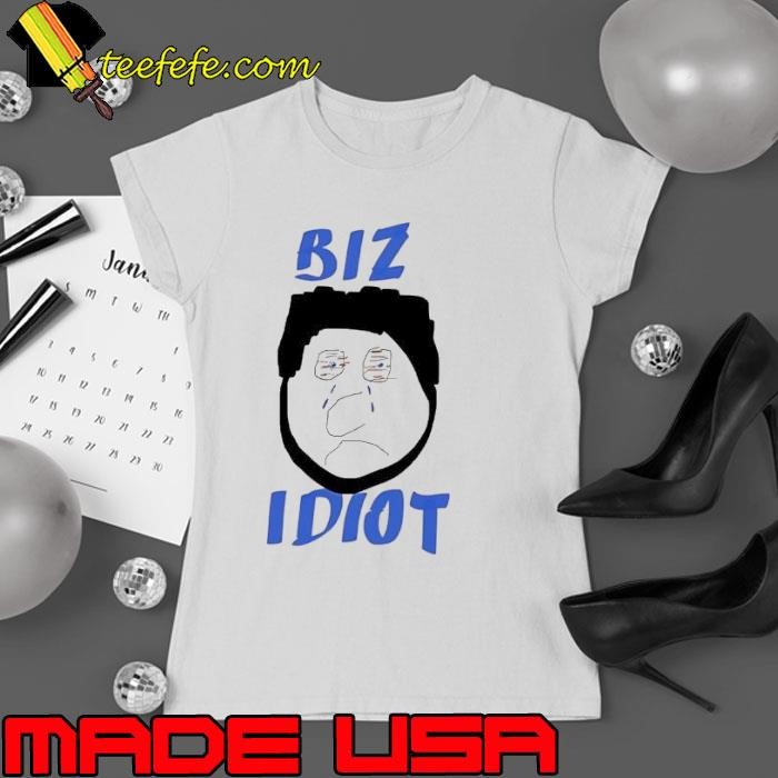Paul Bissonnette Biz Idiot Ladies tee