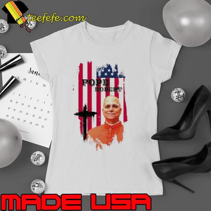 Pope Robert Francis Prevost flag USA Ladies tee