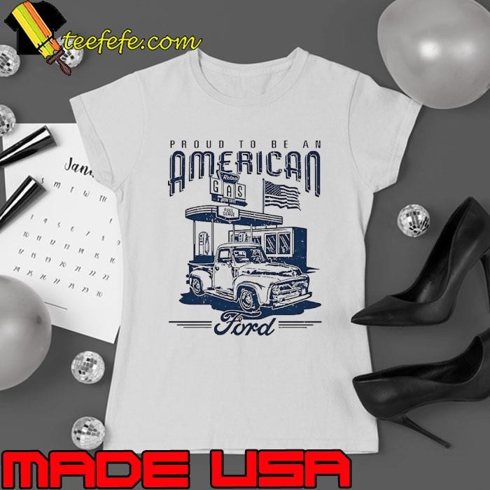 Proud to be an American Ford Ladies tee
