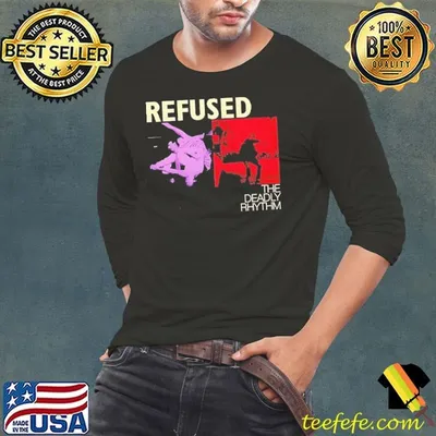 Refused The Deadly Rhythm shirt