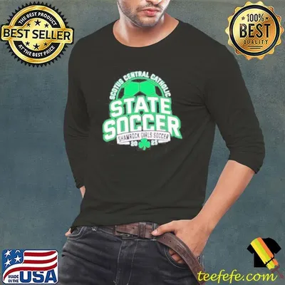 Scotus Central Catholic State Soccer Shamrock Girls Soccer 2025 shirt