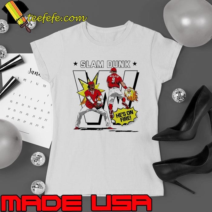 Slam Dunk Cincinnati Reds Elly De La Cruz and Matt McLain he’s on fire Ladies tee