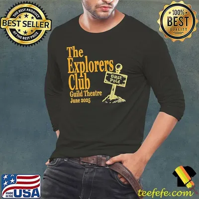 The Explorers Club Guild Theatre june 2025 shirt