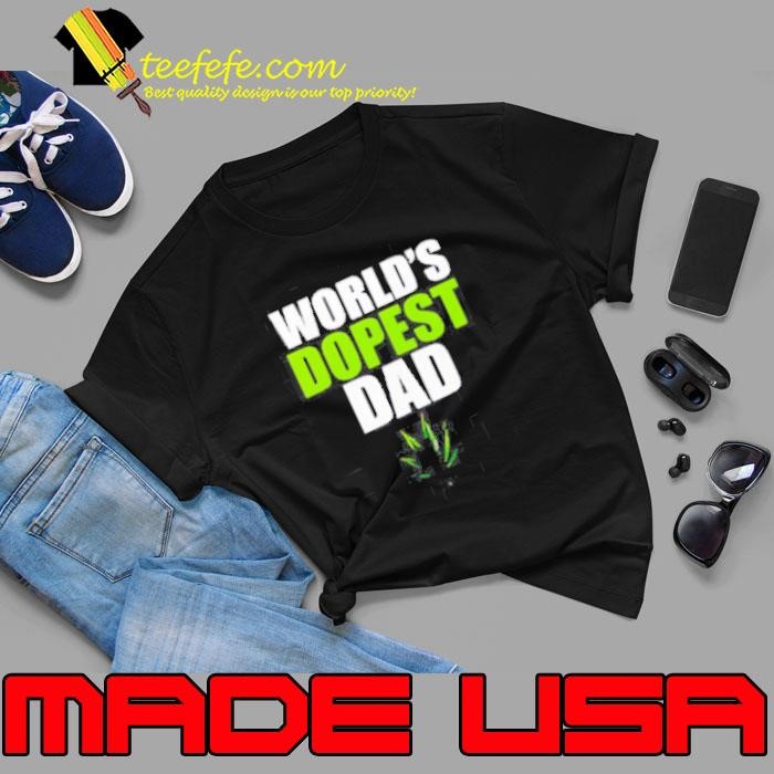 World’s dopest dad marijuana Unisex