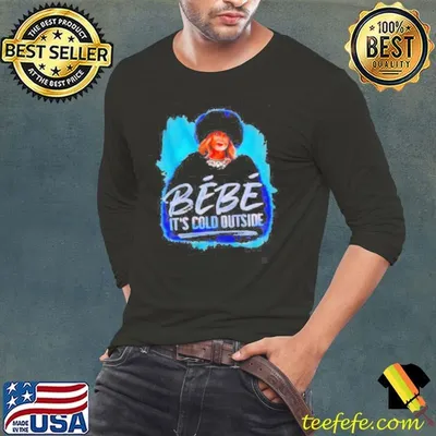 Bebe It’s cold outside classic shirt