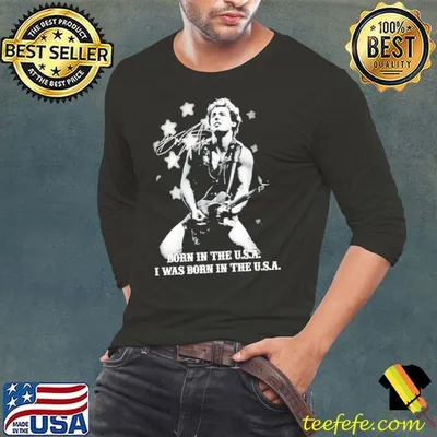 Bruce springsteen born in the USA I was born in the USA signature shirt